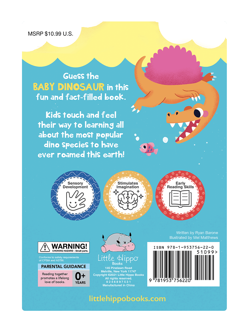 Little Hippo Books Baby Dinosaurs Touch and Feel Who Am I series
