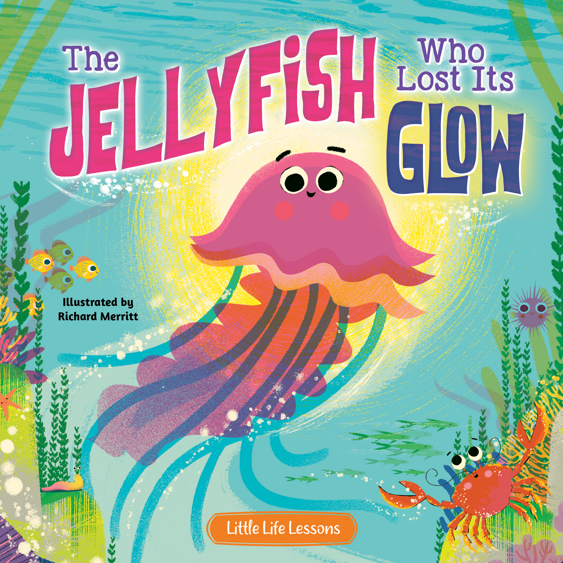 little hippo books life lessons jellyfish lost its glow teamwork toddlers