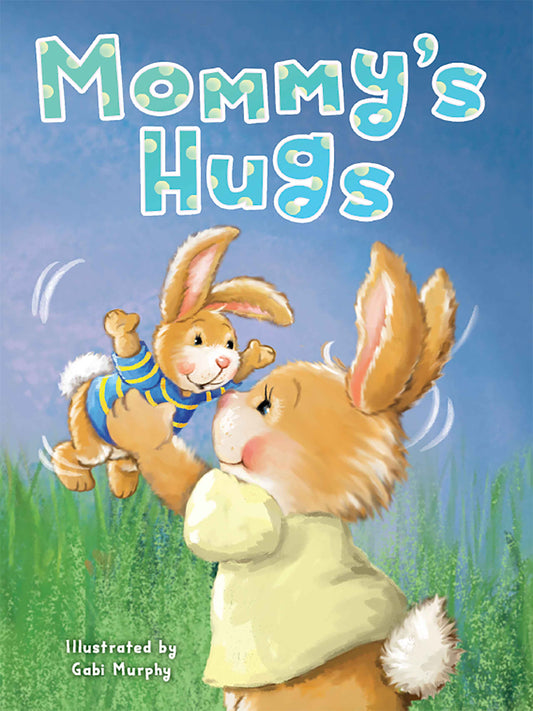 little hippo books Mommy's Hugs bunny baby book