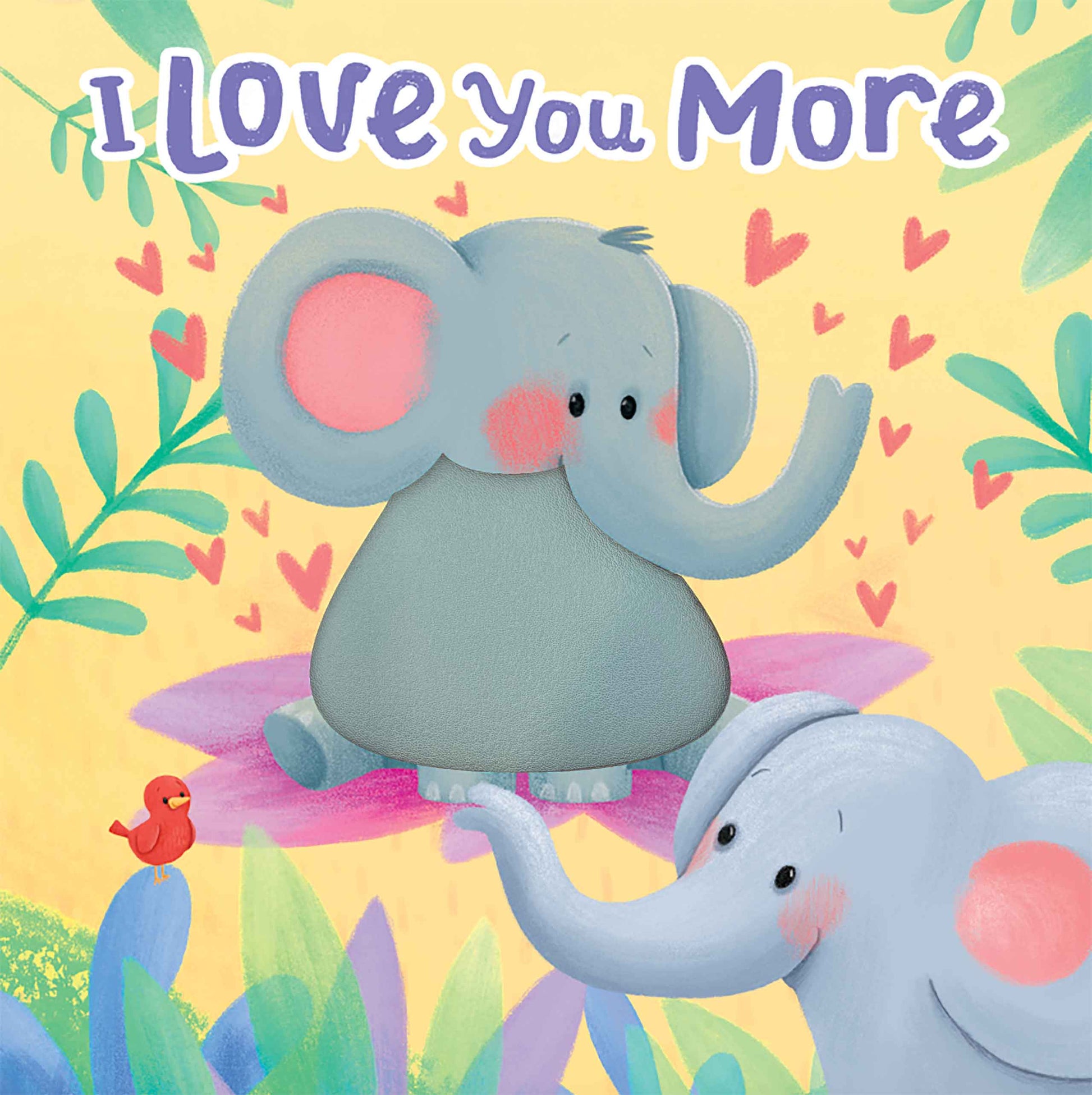 little hippo books i love you more touch and feel storybook for toddlers