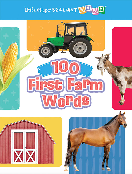 little hippo books brilliant baby 100 first farm words for toddlers